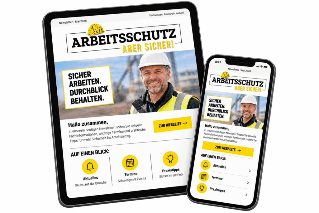 Arbeitschutz aber sicher Newsletter. Mockup des Newsletter auf Tablet und Handy.